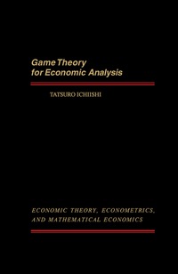 Cover image: Game Theory for Economic Analysis 9780123701800