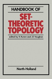 Imagen de portada: Handbook of Set-Theoretic Topology 9780444865809