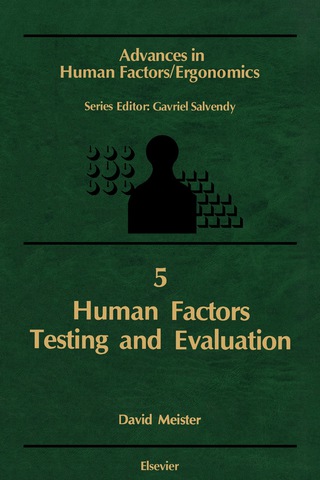 صورة الغلاف: Human Factors Testing and Evaluation 9780444427014