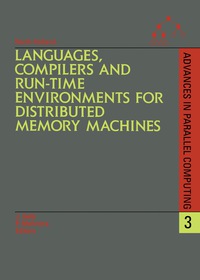 صورة الغلاف: Languages, Compilers and Run-time Environments for Distributed Memory Machines 9780444887122
