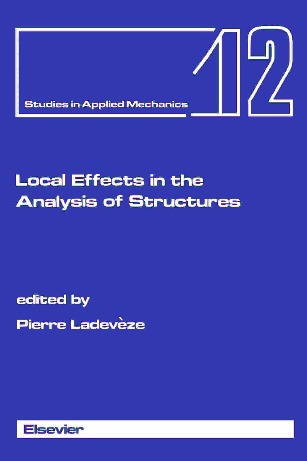 Local Effects in the Analysis of Structures