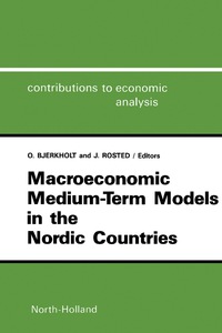 Cover image: Macroeconomic Medium-Term Models in the Nordic Countries 9780444702623