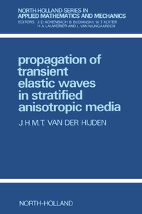 Immagine di copertina: Propagation of Transient Elastic Waves in Stratified Anisotropic Media 9780444702944