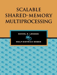 Imagen de portada: Scalable Shared-Memory Multiprocessing 9781558603158