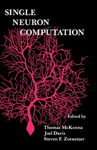 Cover image: Single Neuron Computation 9780124848153