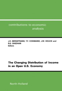 Imagen de portada: The Changing Distribution of Income in an Open U.S. Economy 9780444815590