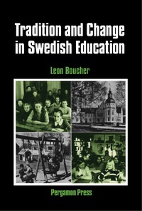 Cover image: Tradition and Change in Swedish Education 9780080252407