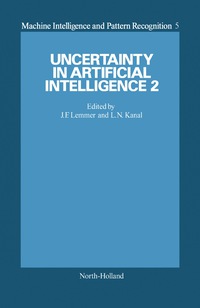 表紙画像: Uncertainty in Artificial Intelligence 2 9780444703965