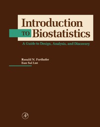 表紙画像: Introduction to Biostatistics 9780122622700