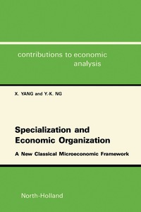 表紙画像: Specialization and Economic Organization 9780444886989