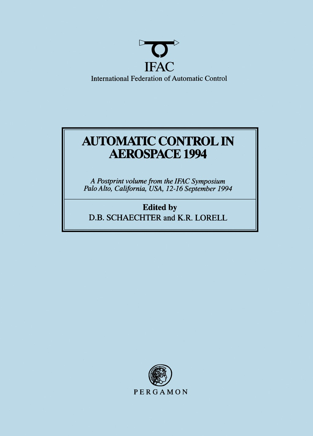 Automatic Control in Aerospace 1994 (Aerospace Control ’94)