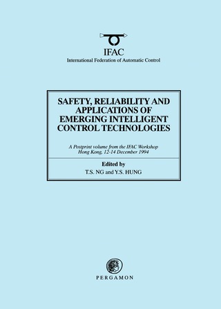 Titelbild: Safety, Reliability and Applications of Emerging Intelligent Control Technologies 9780080423746