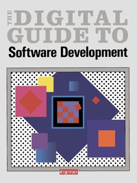 Omslagafbeelding: The Digital Guide To Software Development 9781555580353