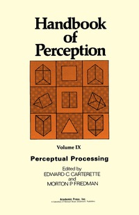 Omslagafbeelding: Handbook of Perception: Perceptual Processing v. 9 9780121619091