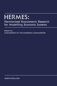 Cover image: HERMES: Harmonised Econometric Research for Modelling Economic Systems 9780444897602