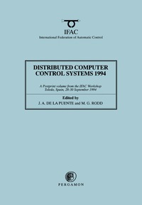 صورة الغلاف: Distributed Computer Control Systems 1994 9780080422374