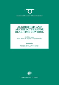 Omslagafbeelding: Algorithms and Architectures for Real-Time Control 1992 9780080420509