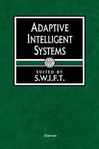Imagen de portada: Adaptive Intelligent Systems 9780444898388