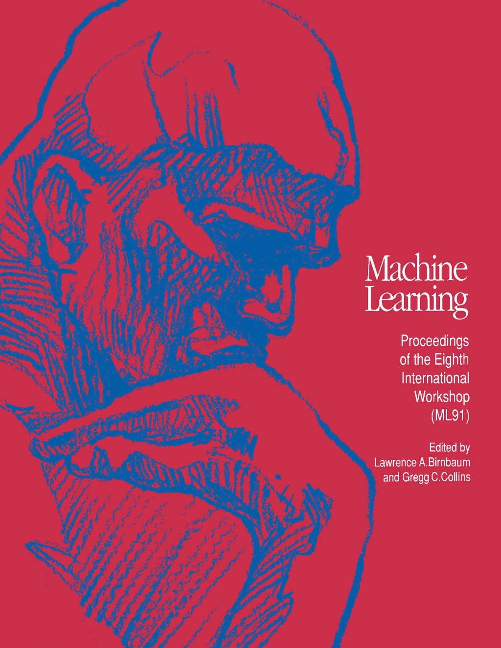 Machine Learning Proceedings 1991 Proceedings of the Eighth International Workshop (ML91)