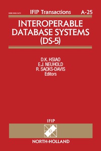 صورة الغلاف: Interoperable Database Systems (DS-5) 9780444898791