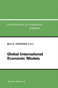 صورة الغلاف: Global International Economic Models 9780444867186