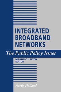 Immagine di copertina: Integrated Broadband Networks 9780444890689