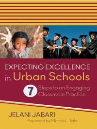 Imagen de portada: Expecting Excellence in Urban Schools 1st edition 9781452257808