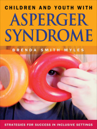 Cover image: Children and Youth With Asperger Syndrome 1st edition 9781412904988
