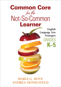 Imagen de portada: Common Core for the Not-So-Common Learner, Grades K-5 1st edition 9781452257822