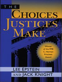 صورة الغلاف: The Choices Justices Make 1st edition 9781568022260