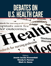 Imagen de portada: Debates on U.S. Health Care 1st edition 9781412996020
