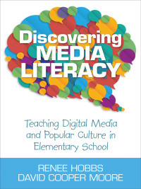 表紙画像: Discovering Media Literacy 1st edition 9781452205632