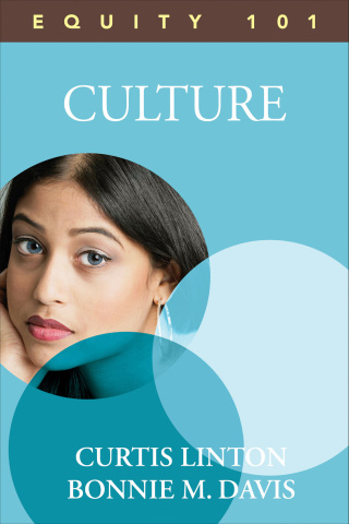Cover image: Equity 101: Culture 1st edition 9781412997317