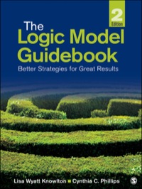 Cover image: The Logic Model Guidebook 2nd edition 9781452216751