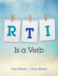 Imagen de portada: RTI Is a Verb 1st edition 9781483307480