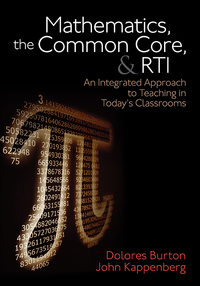 Cover image: Mathematics, the Common Core, and RTI 1st edition 9781452258379