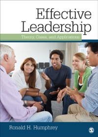 Omslagafbeelding: Effective Leadership: Theory, Cases, and Applications 1st edition 9781412963558