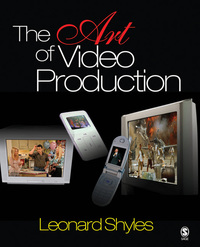 Cover image: The Art of Video Production 1st edition 9781412916752