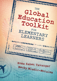 صورة الغلاف: The Global Education Toolkit for Elementary Learners 1st edition 9781483344188