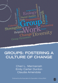 表紙画像: Groups:  Fostering a Culture of Change 1st edition 9781483332284