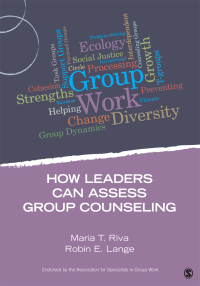 Cover image: How Leaders Can Assess Group Counseling 1st edition 9781483332253