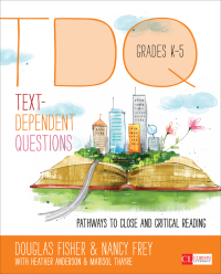 Omslagafbeelding: Text-Dependent Questions, Grades K-5 1st edition 9781483331317