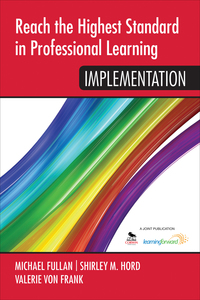 表紙画像: Reach the Highest Standard in Professional Learning: Implementation 1st edition 9781452291895