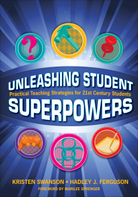 Titelbild: Unleashing Student Superpowers 1st edition 9781483350967