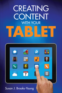 Omslagafbeelding: Creating Content With Your Tablet 1st edition 9781452271835