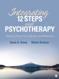 صورة الغلاف: Integrating 12-Steps and Psychotherapy 1st edition 9781412998987