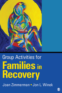 Cover image: Group Activities for Families in Recovery 1st edition 9781452217932