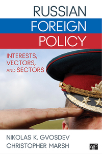 Imagen de portada: Russian Foreign Policy 1st edition 9781452234847