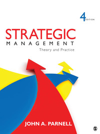 Immagine di copertina: Strategic Management: Theory and Practice 4th edition 9781452234984