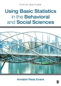 表紙画像: Using Basic Statistics in the Behavioral and Social Sciences 5th edition 9781452259505